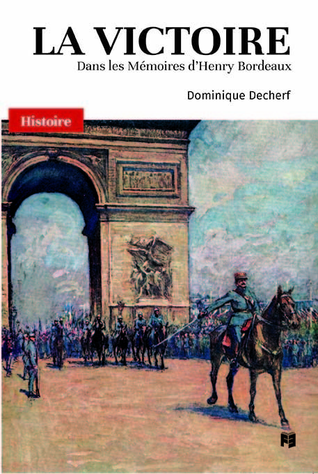 La victoire dans les mémoires d'Henry Bordeaux