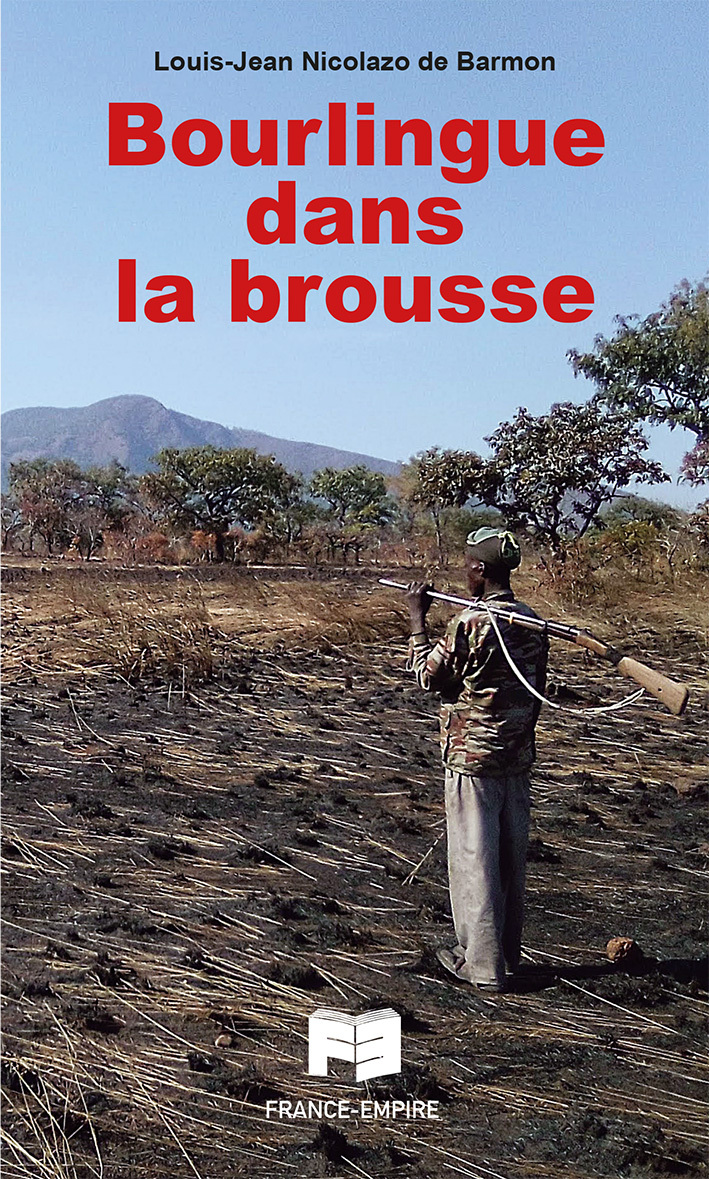 Bourlingue dans la brousse