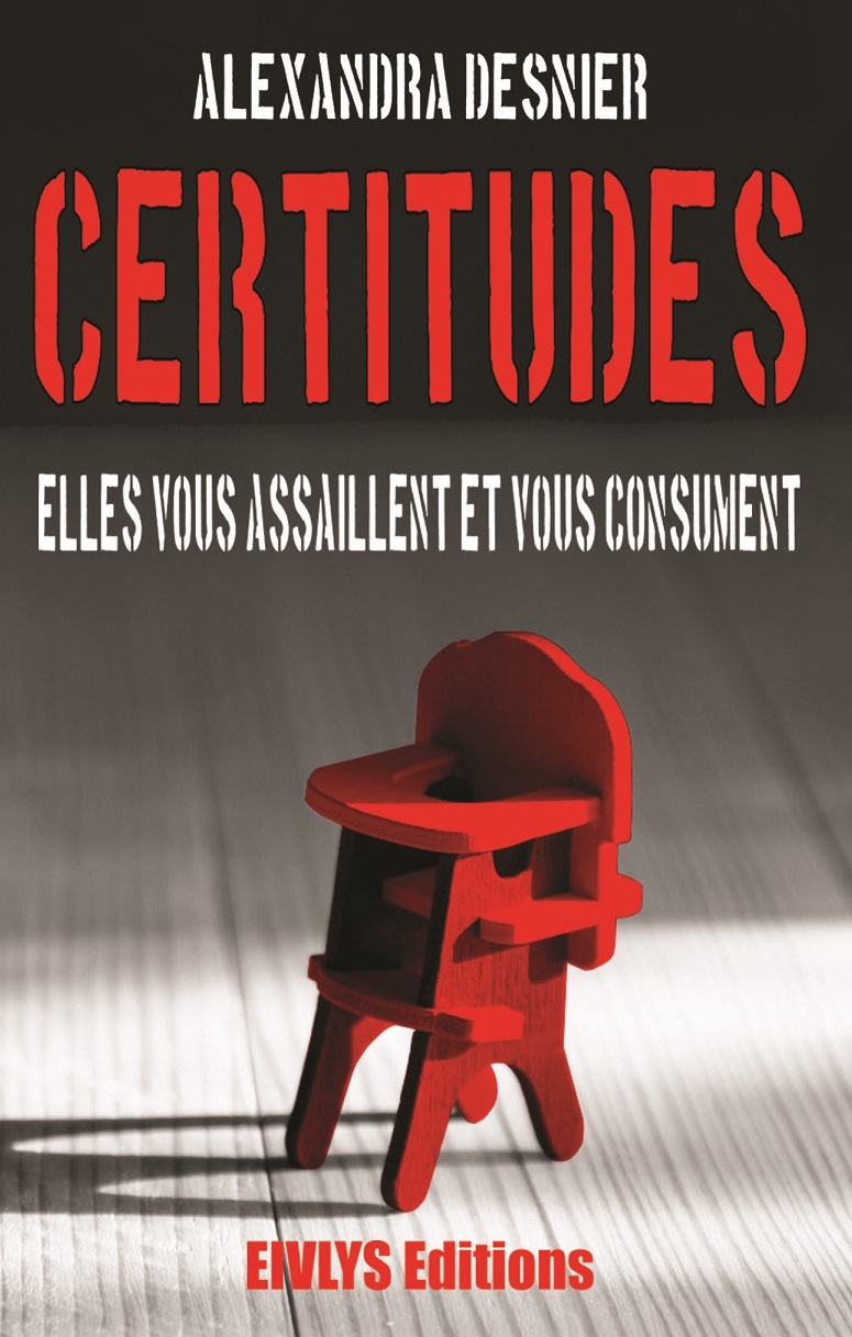 Certitudes