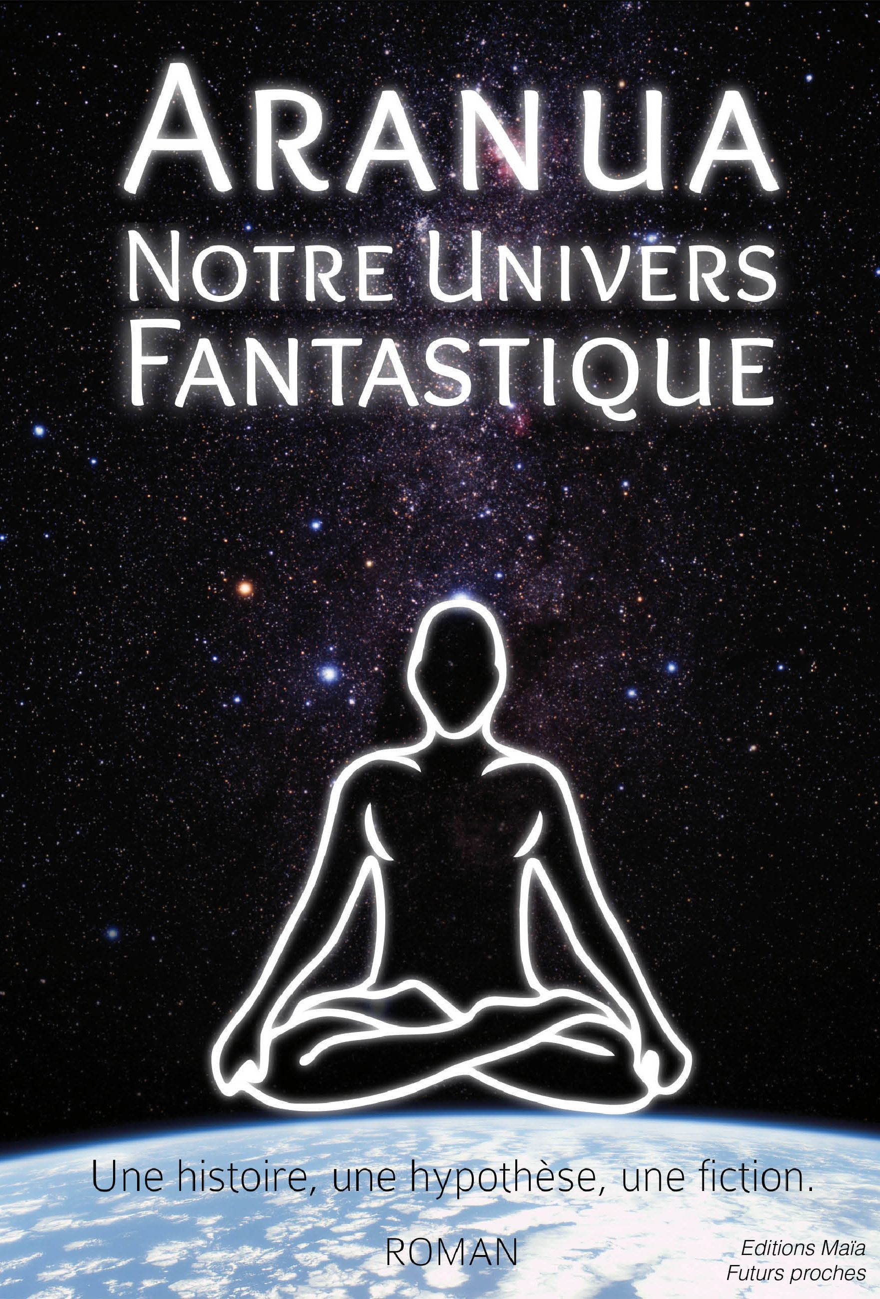 Notre univers fantastique