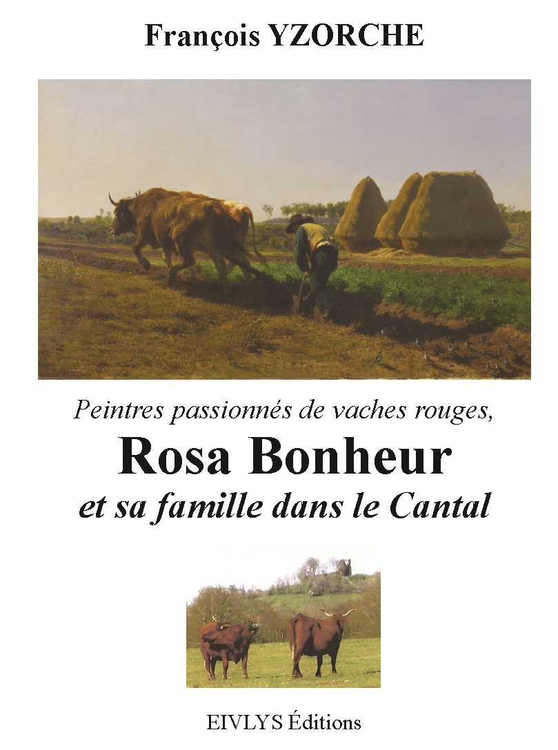 Rosa Bonheur et sa famille dans le Cantal