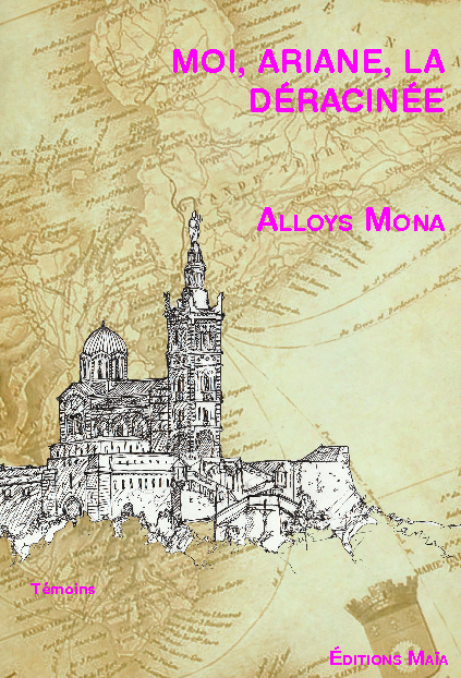 Moi, Ariane, la déracinée