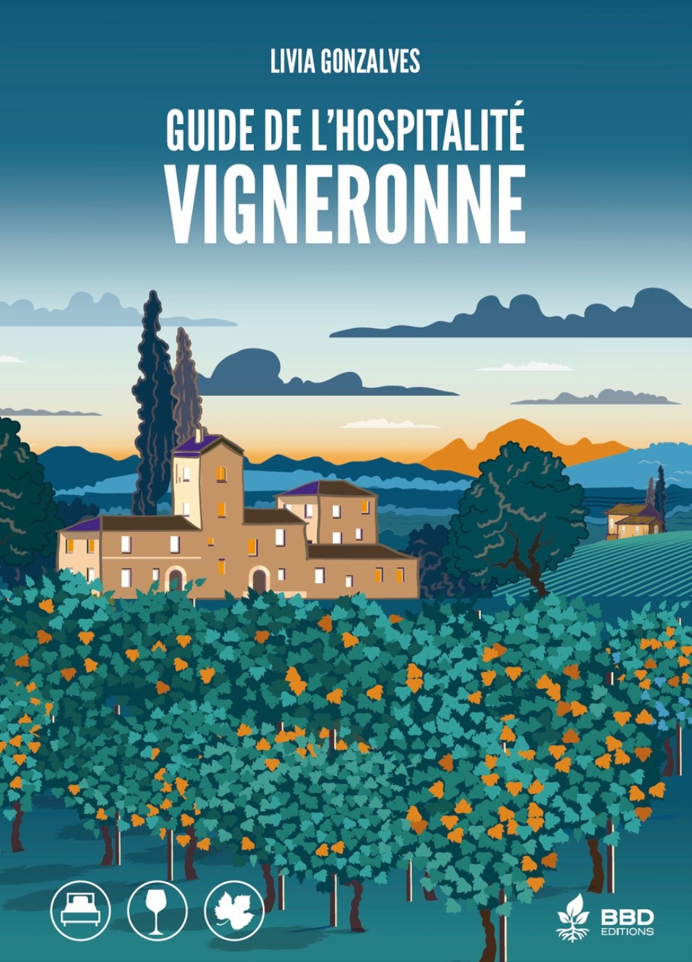 GUIDE DE L'HOSPITALITE VIGNERONNE