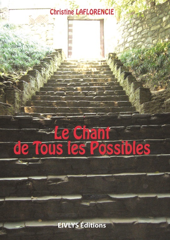 Le chant de tous les possibles