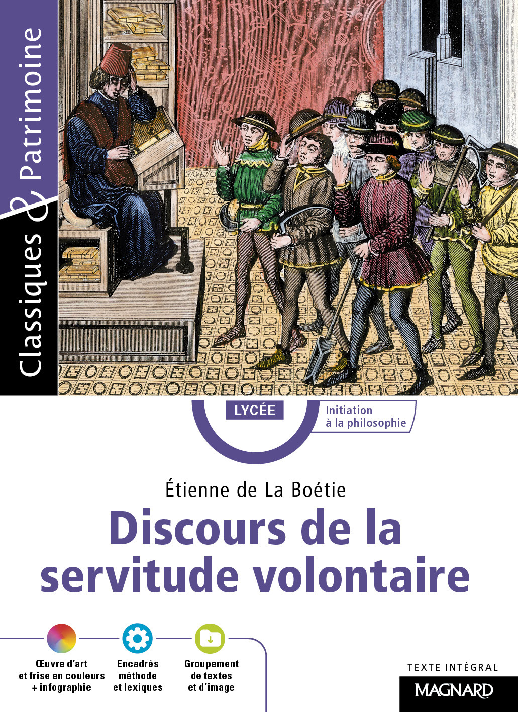Discours de la servitude volontaire - Classiques et Patrimoine