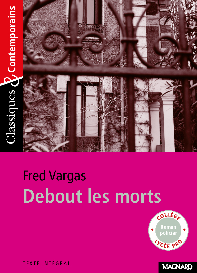 Debout les morts - Classiques et Contemporains