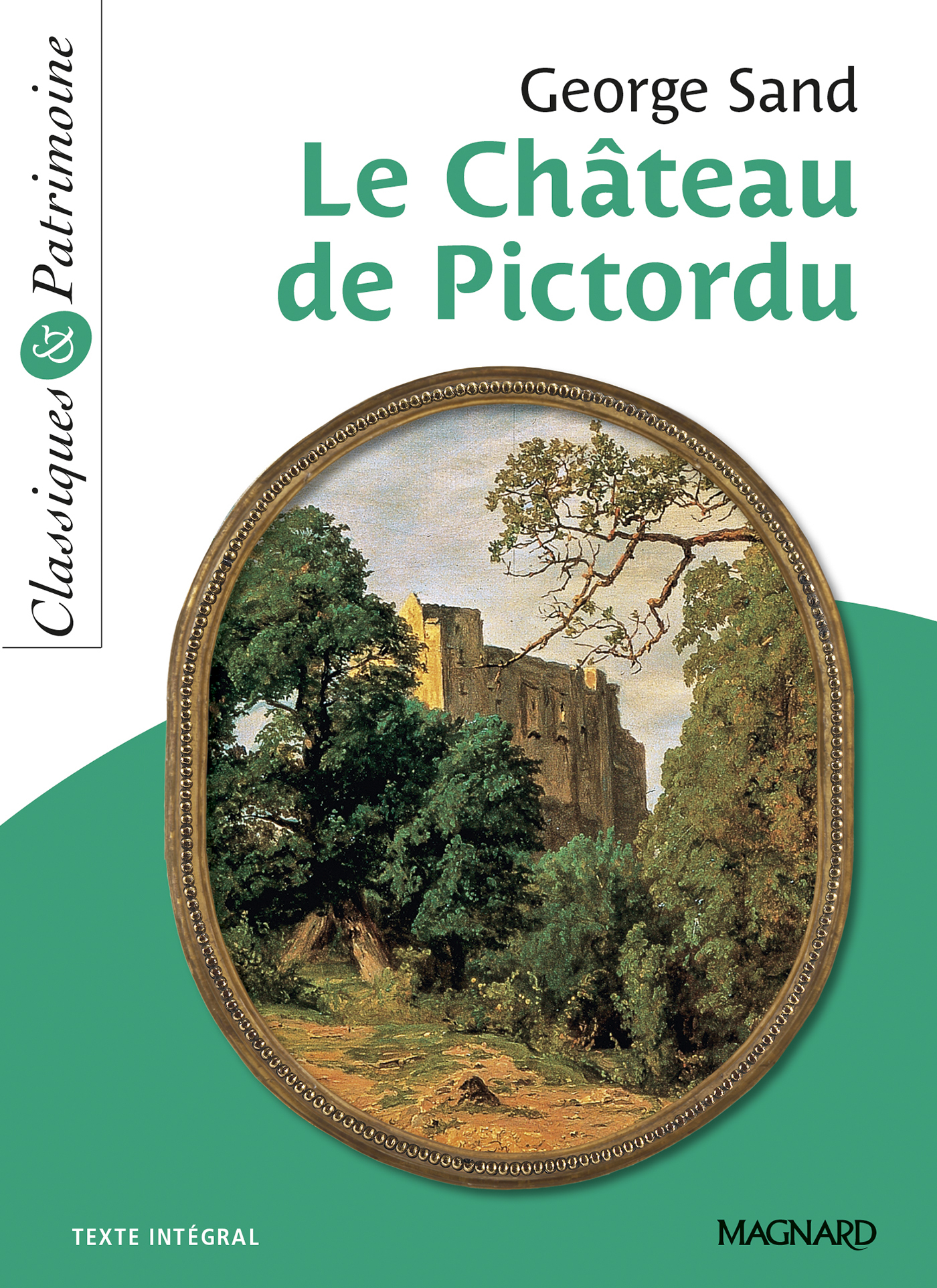 Le Château de Pictordu - Classiques et Patrimoine