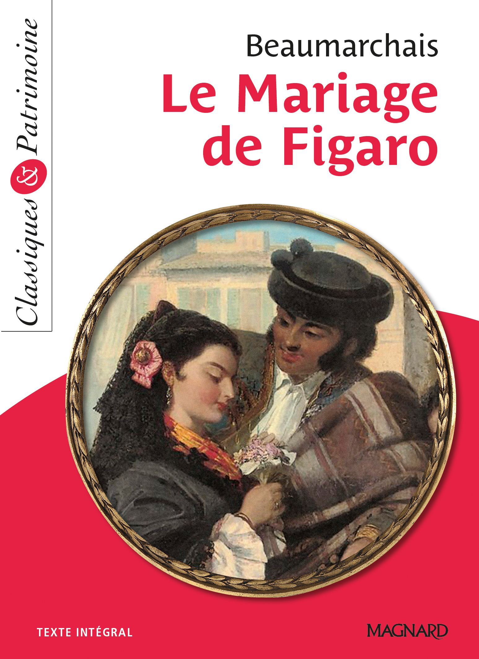 Le Mariage de Figaro - Classiques et Patrimoine