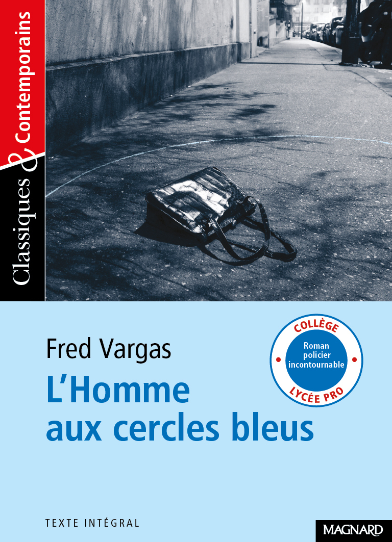 L'Homme aux cercles bleus - Classiques et Contemporains
