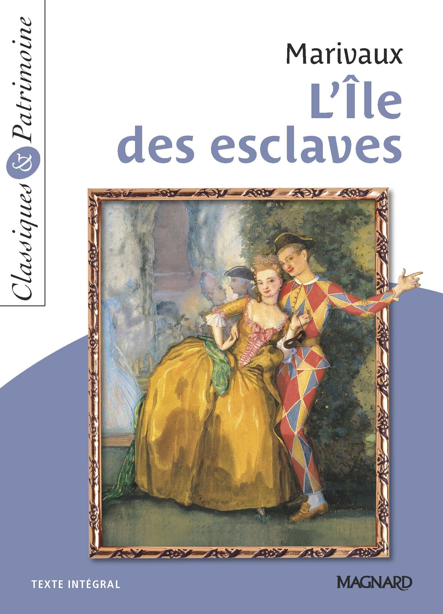 L'Île des esclaves - Classiques et Patrimoine
