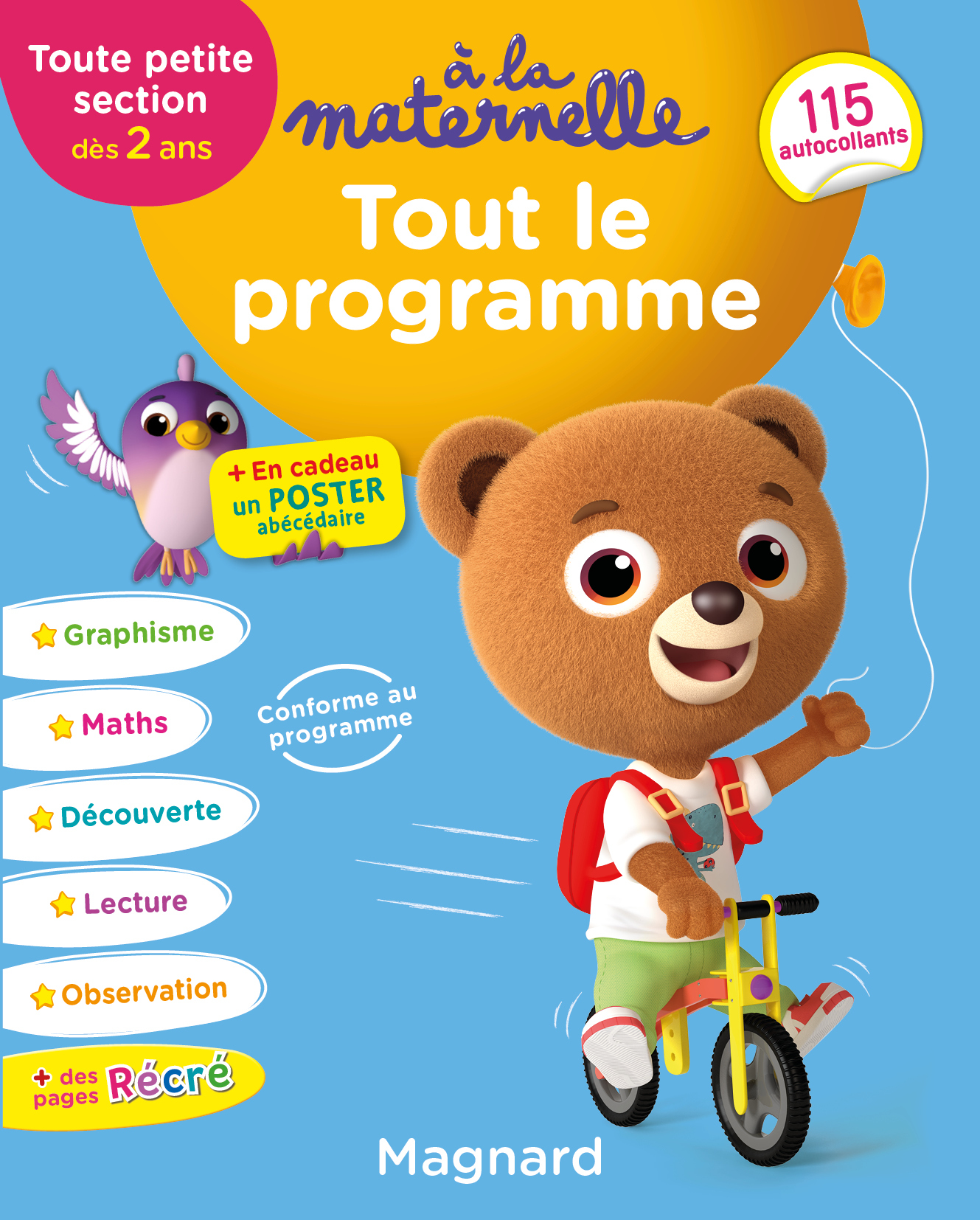 Tout le programme Toute petite section 2-3 ans - A la maternelle
