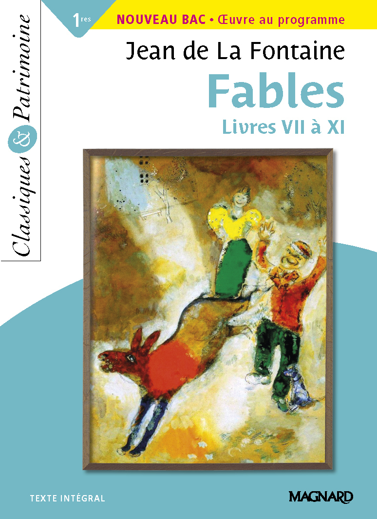 Fables Livres VII à XI - Classiques et Patrimoine