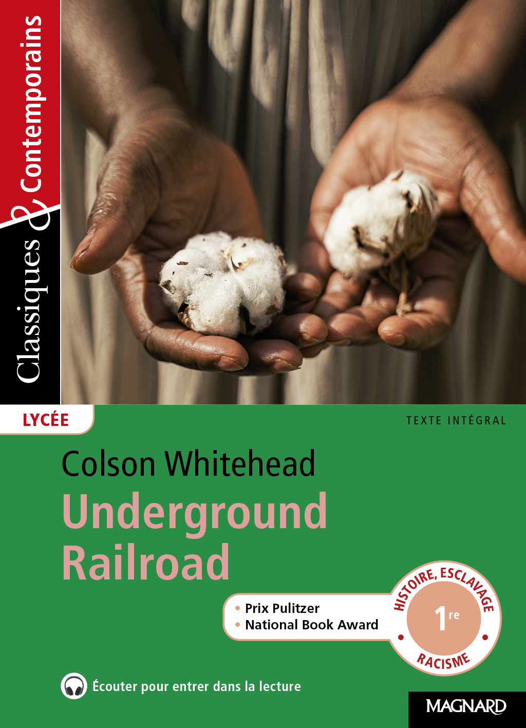 Underground Railroad - Classiques et Contemporains