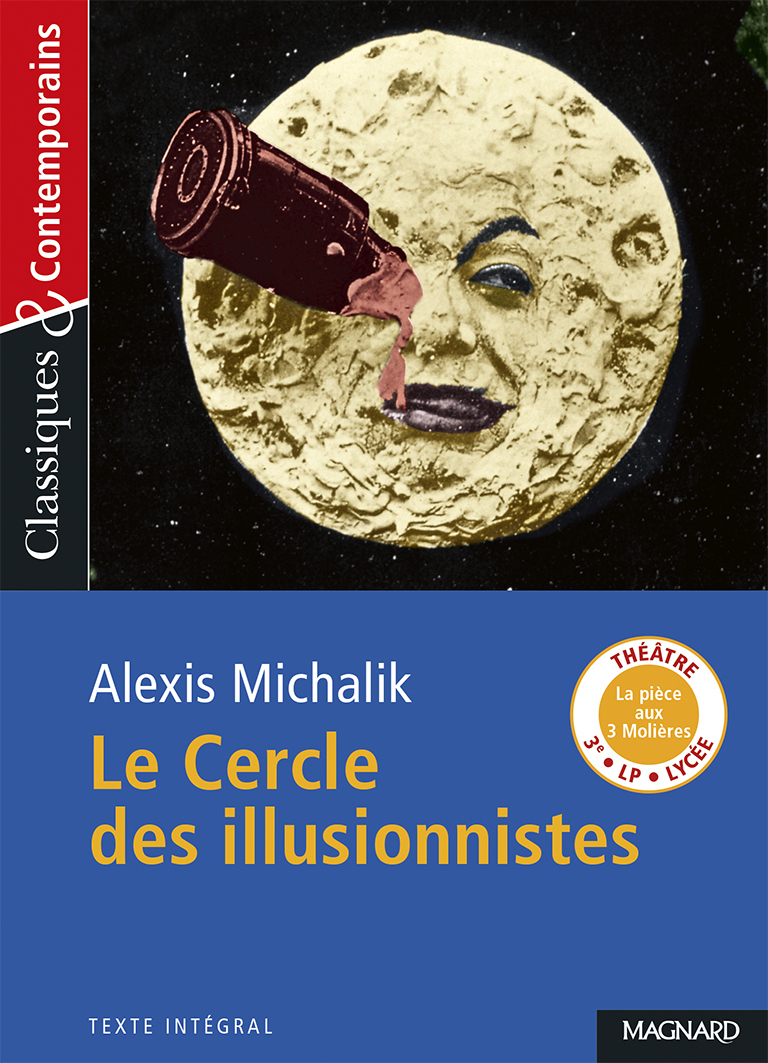Le Cercle des illusionnistes - Classiques et Contemporains