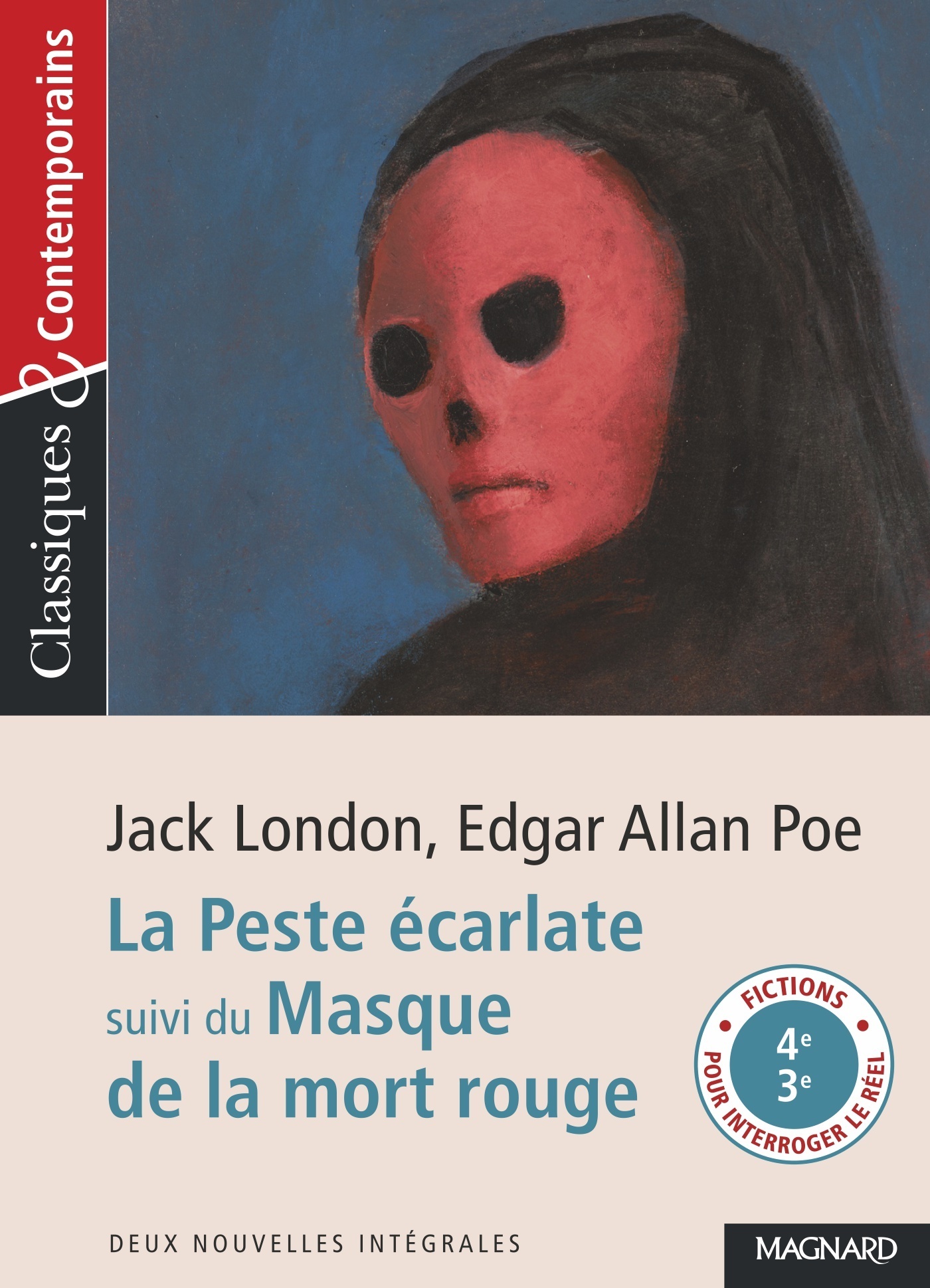 La Peste écarlate suivi du Masque de la Mort rouge - Classiques et Contemporains