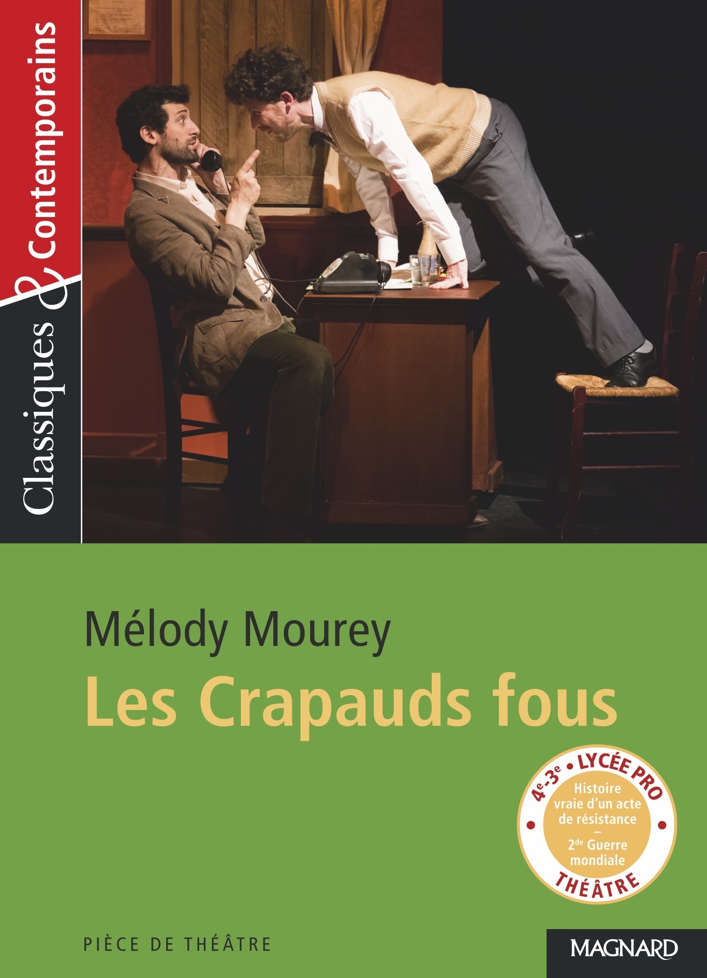 Les Crapauds fous - Classiques et Contemporains