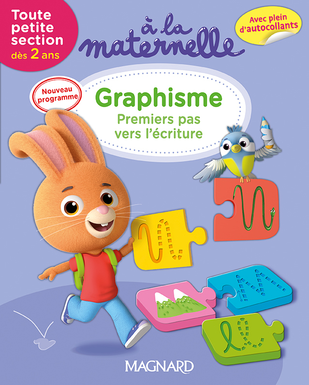 A la maternelle, Graphisme Toute petite section 2-3 ans