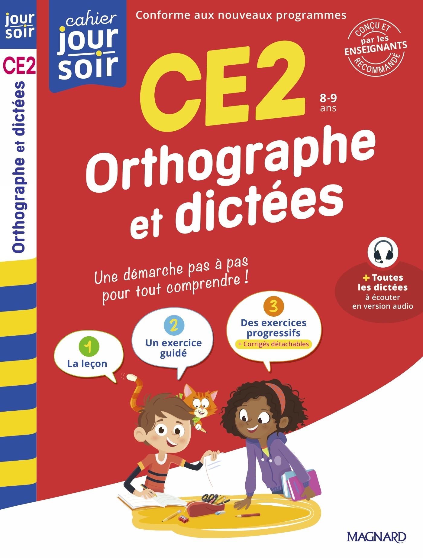 Orthographe et dictées CE2 - Cahier Jour Soir