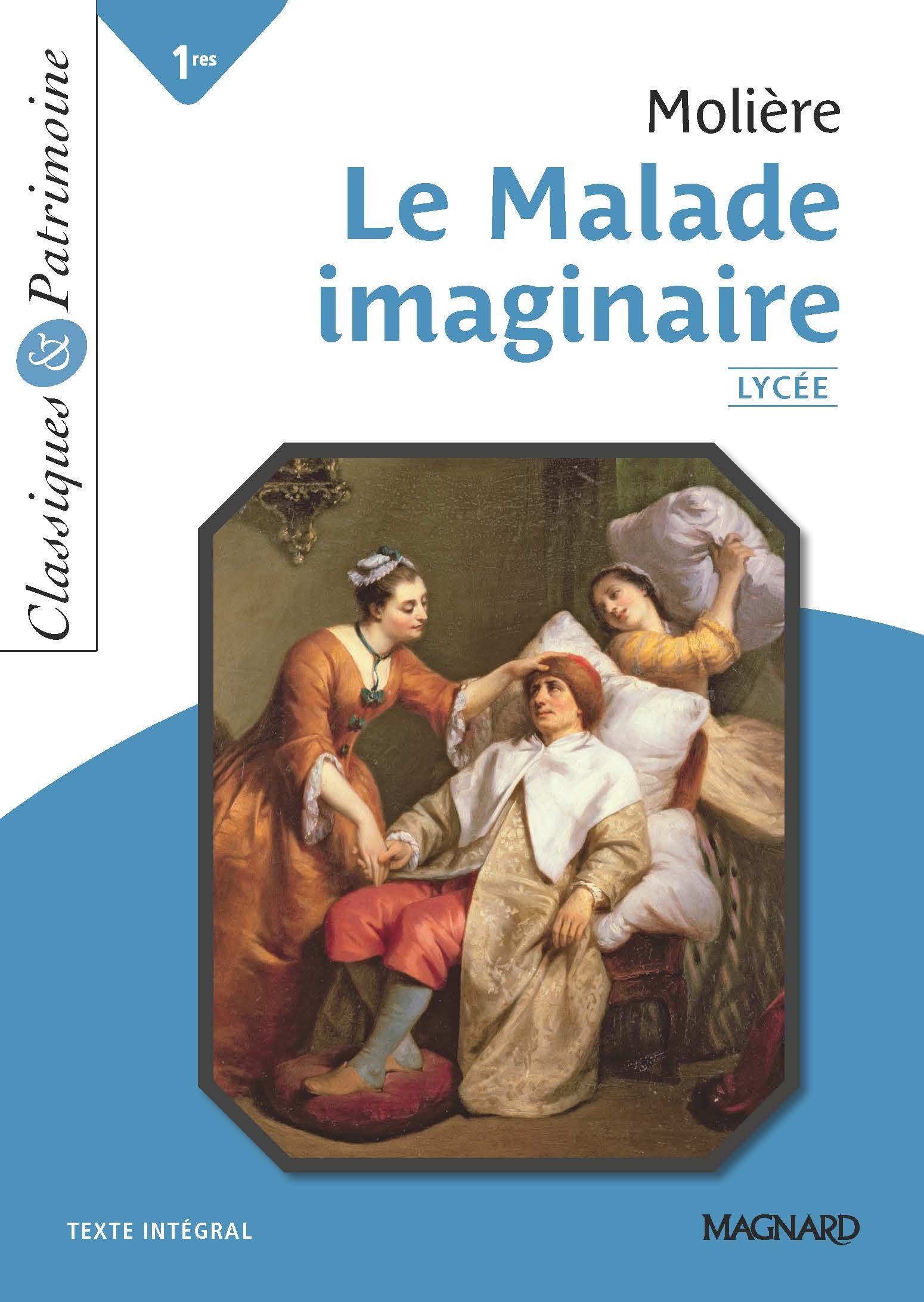 Le Malade imaginaire - Classiques et Patrimoine