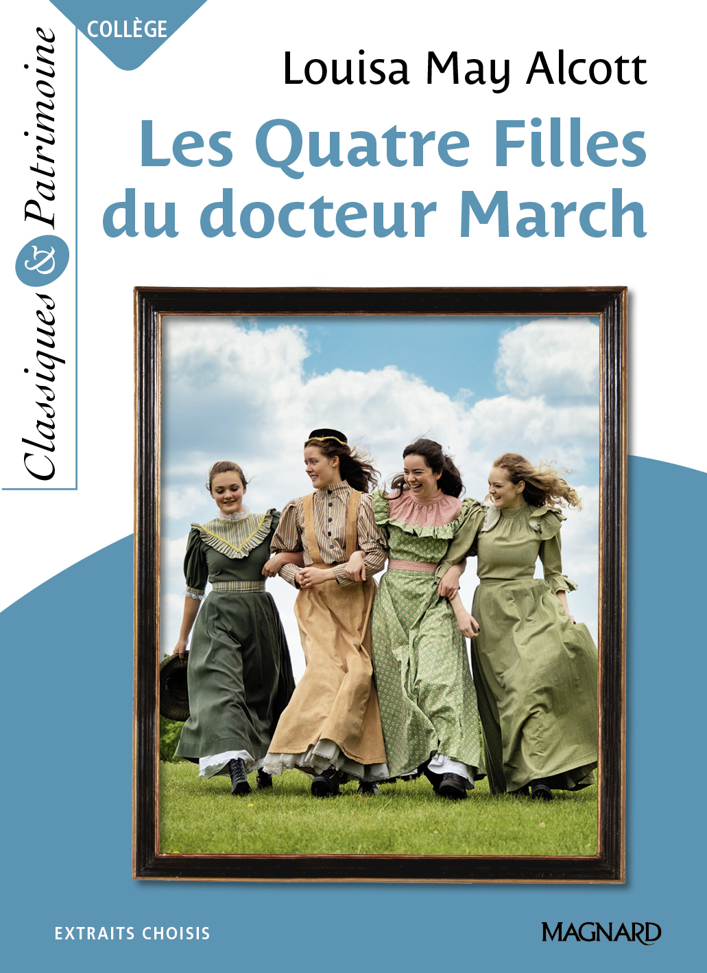 Les Quatre Filles du Dr March - Classiques et Patrimoine