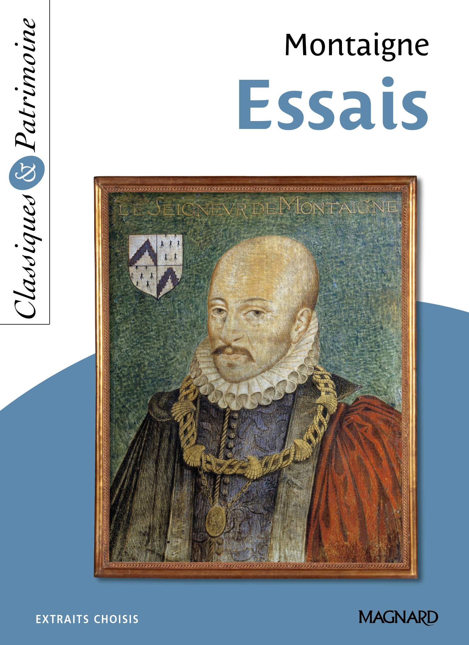 Essais de Montaigne - Classiques et Patrimoine