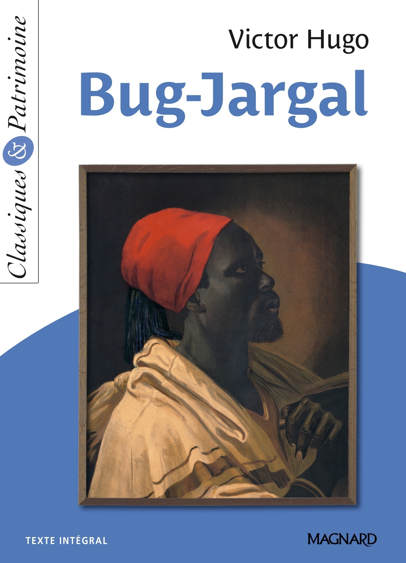 Bug Jargal - Classiques et Patrimoine