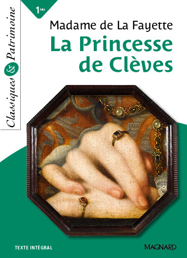 La Princesse de Clèves - Classiques et Patrimoine  