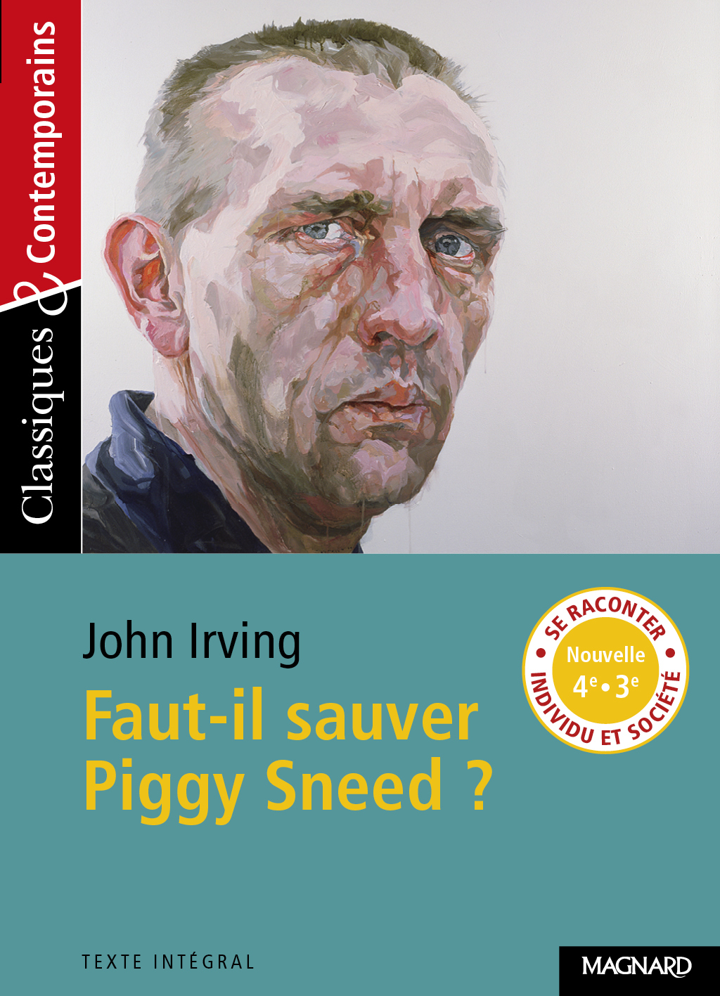 Faut-il sauver Piggy Sneed ? - Classiques et Contemporains