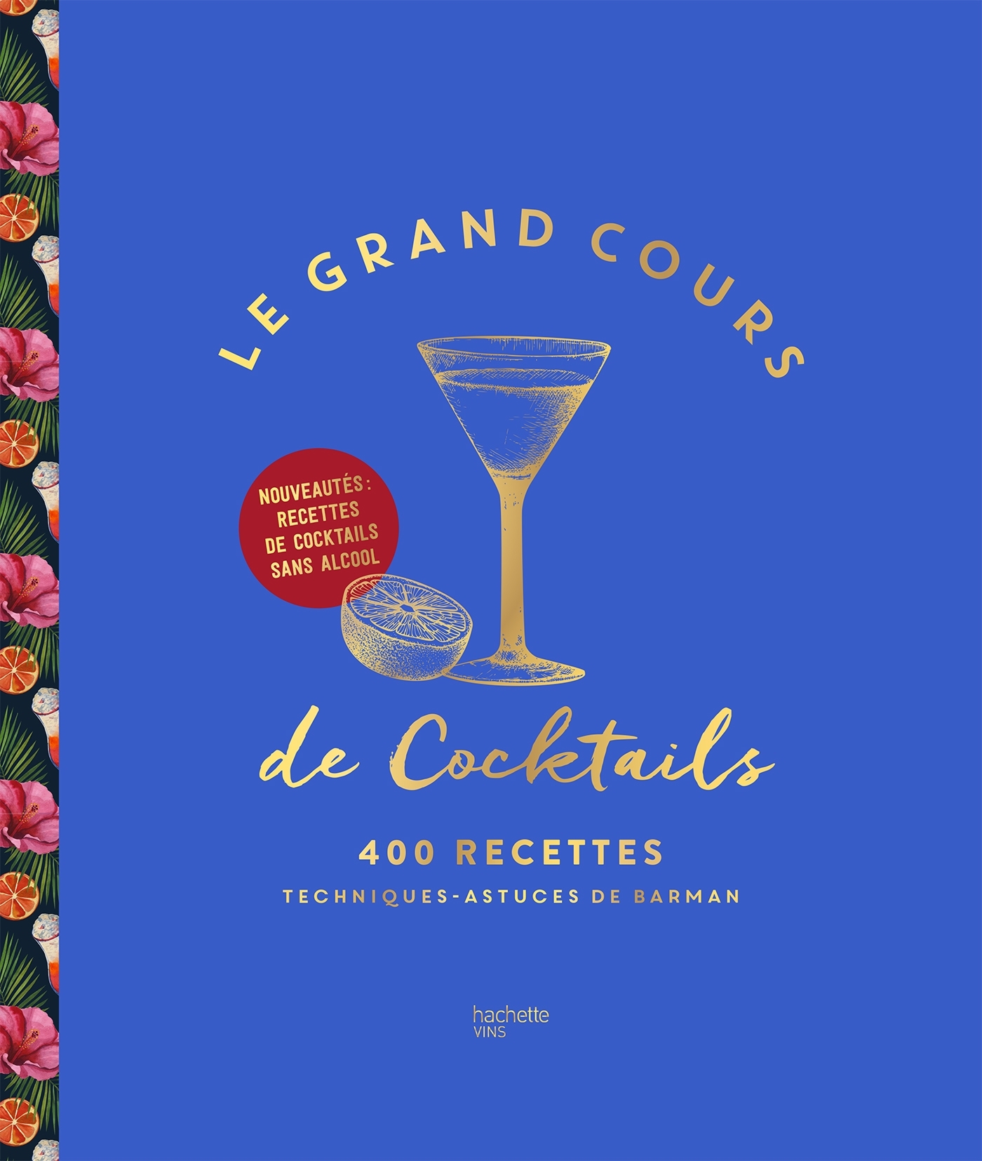 Le Grand cours de cocktails