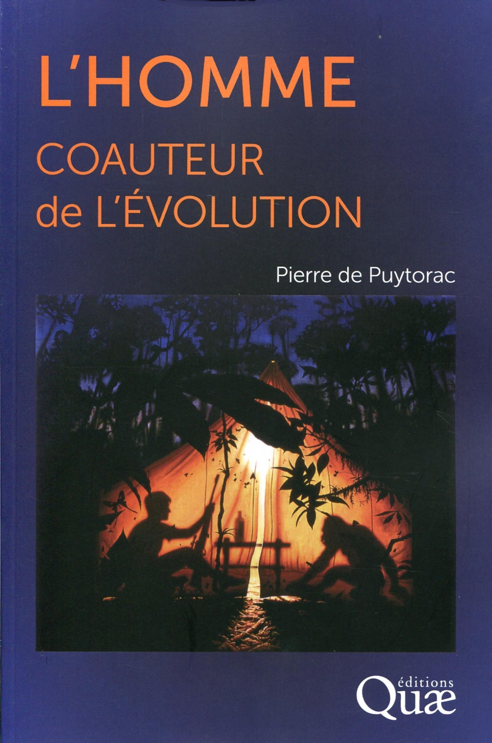 L'Homme, coauteur de l'Evolution