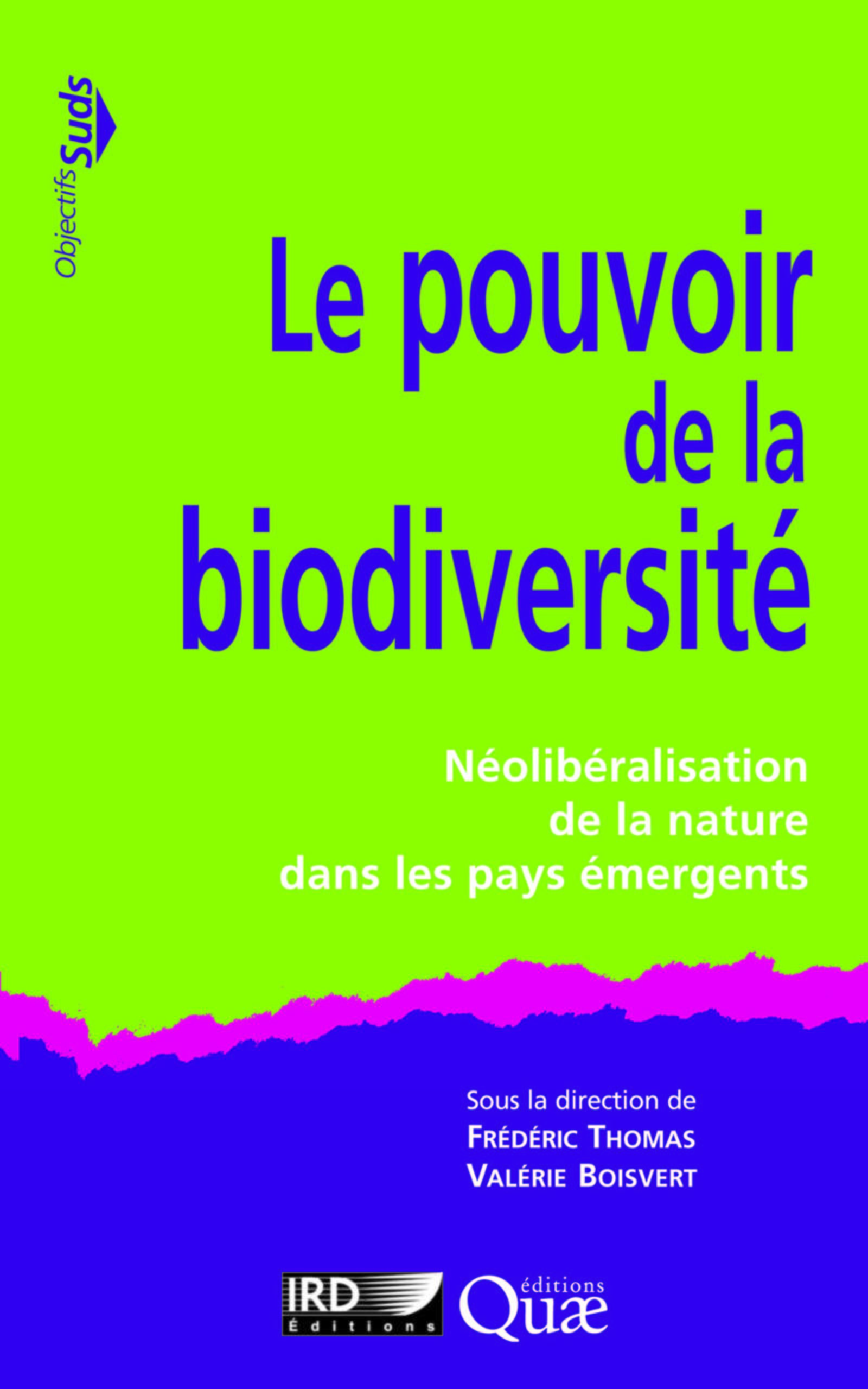 Le pouvoir de la biodiversité