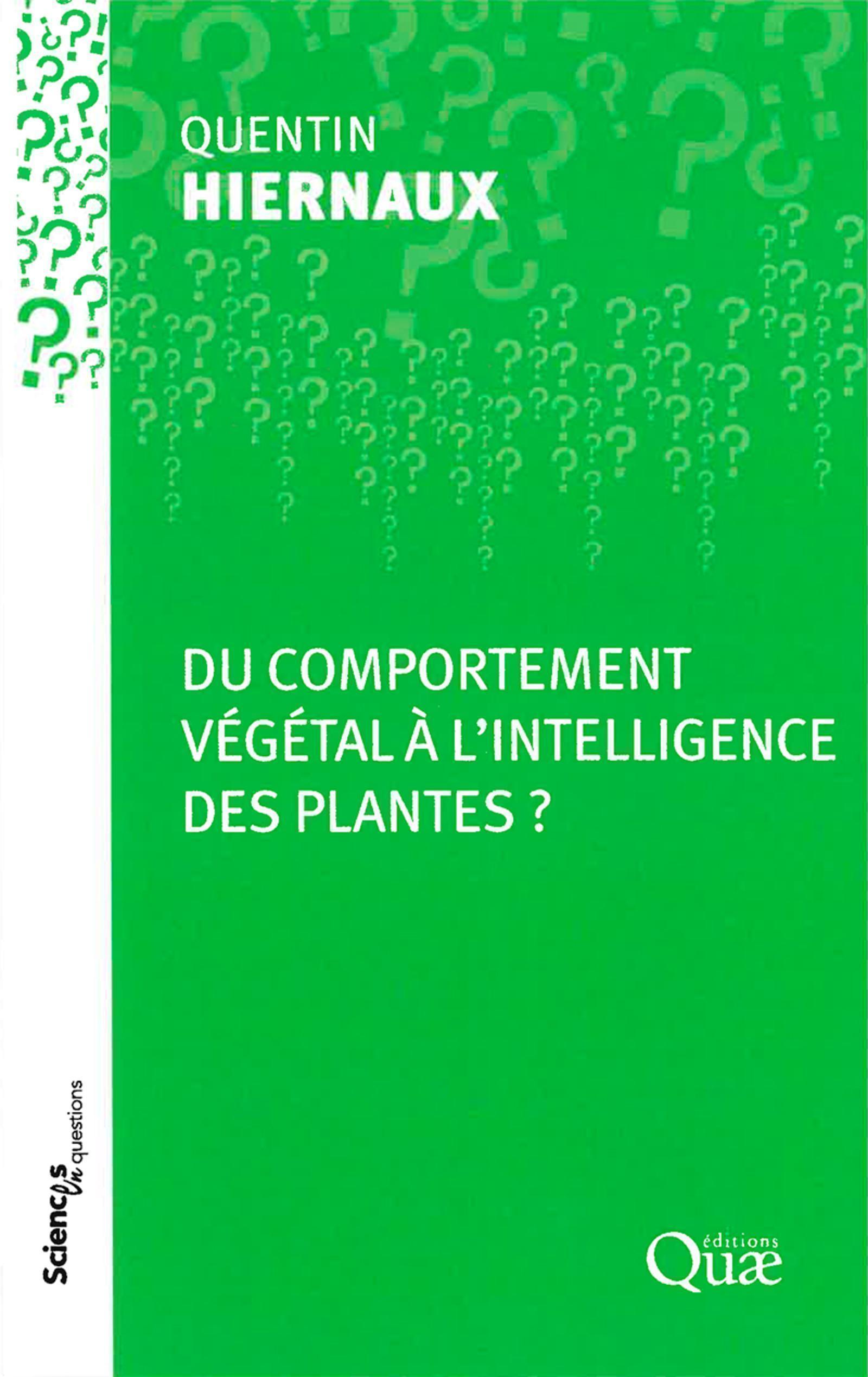 Du comportement végétal à l'intelligence des plantes ?