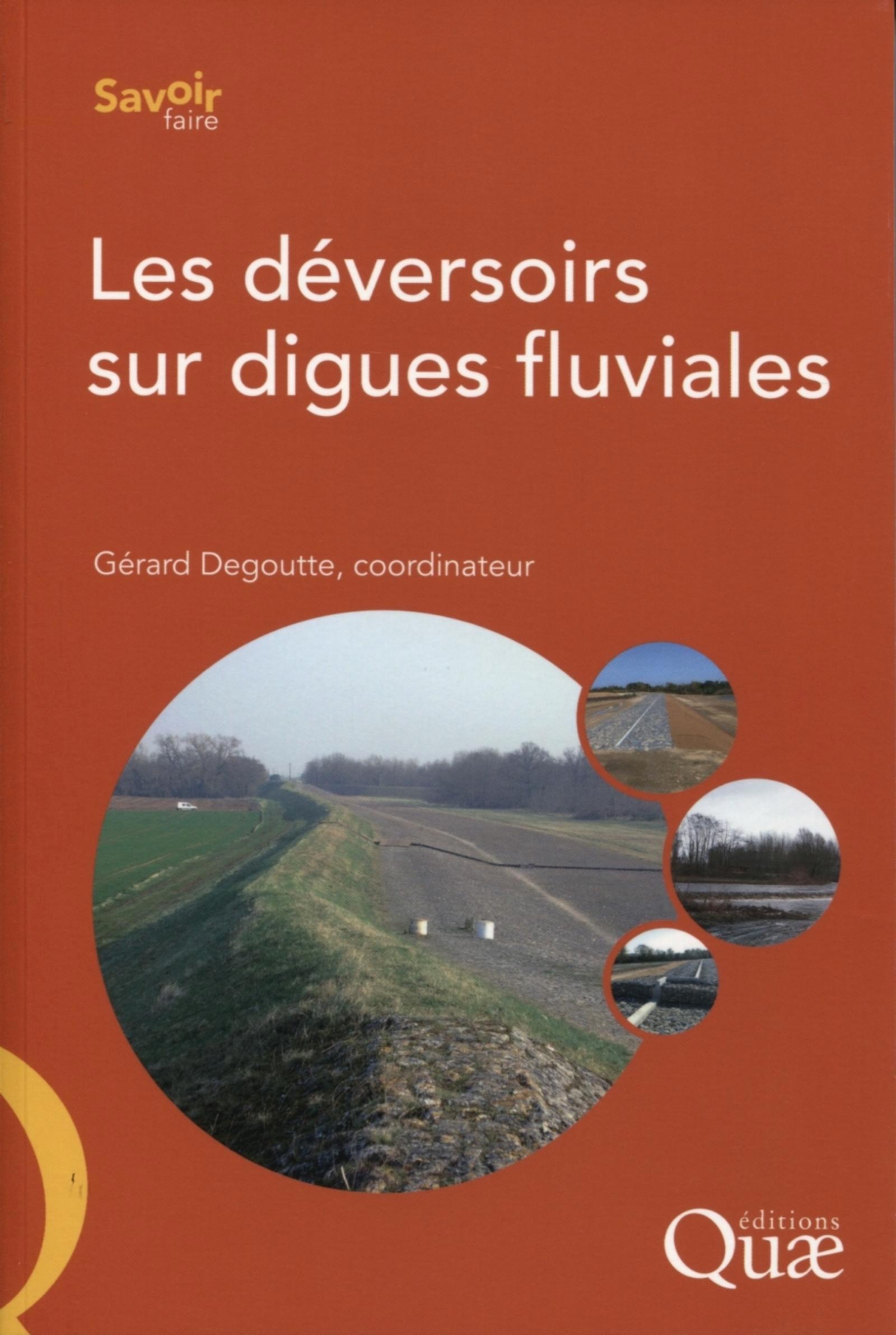 Les déversoirs sur digues fluviales