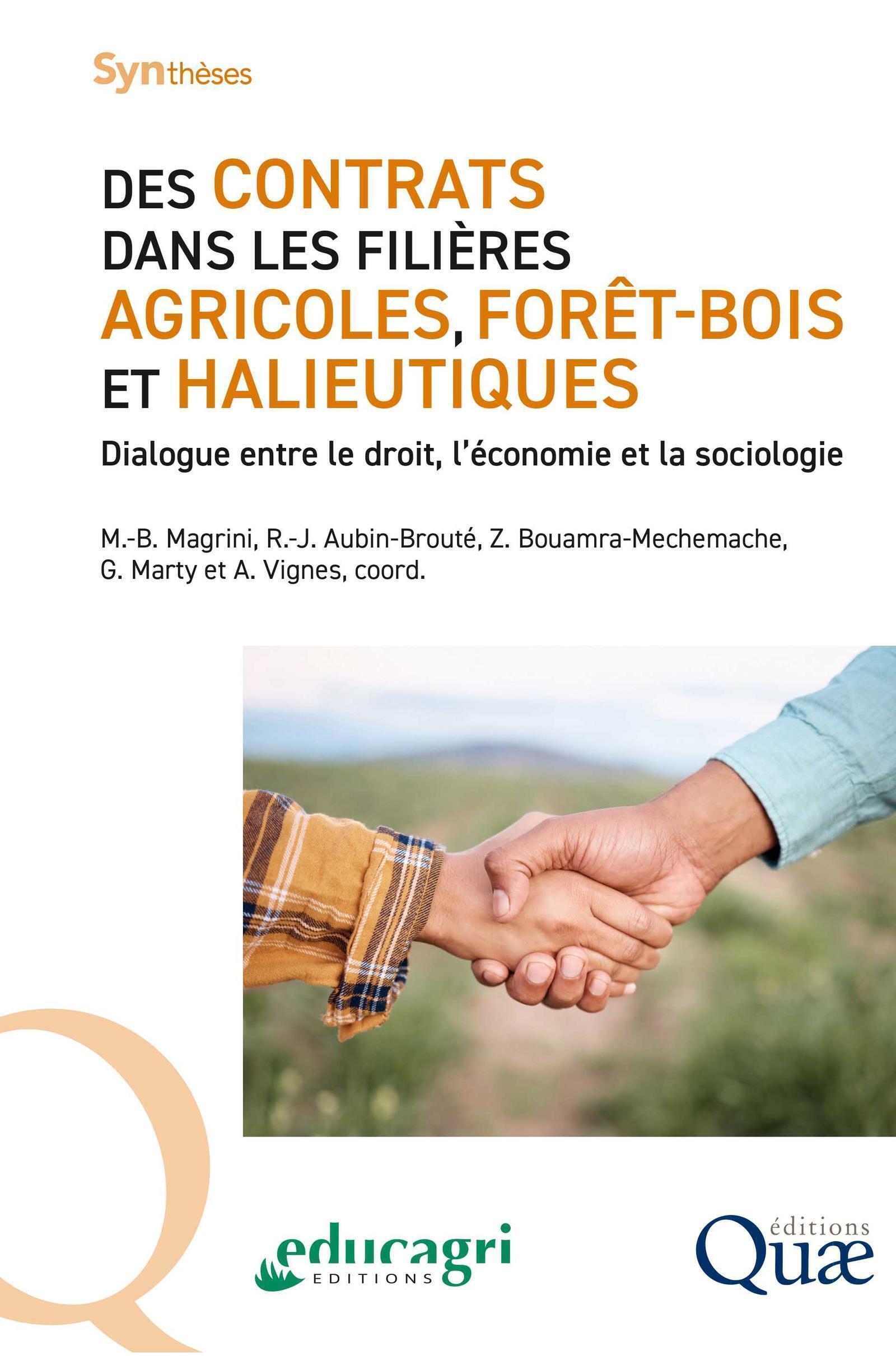 Des contrats dans les filières agricoles, forêt-bois et halieutiques