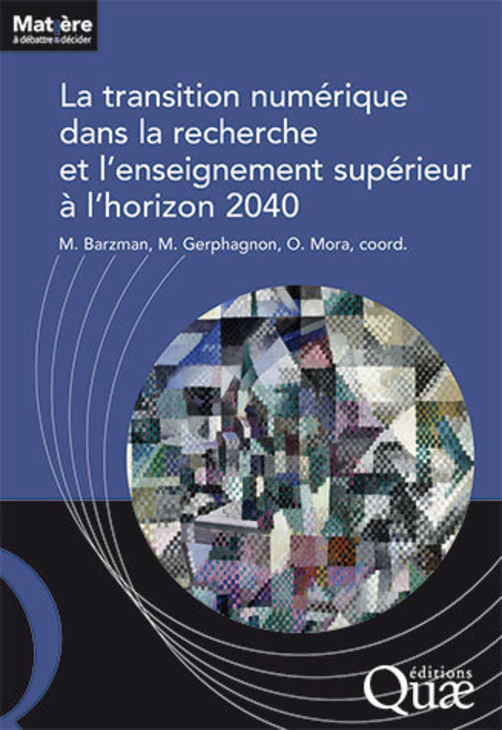 La transition numérique dans la recherche et l'enseignement supérieur à l'horizo