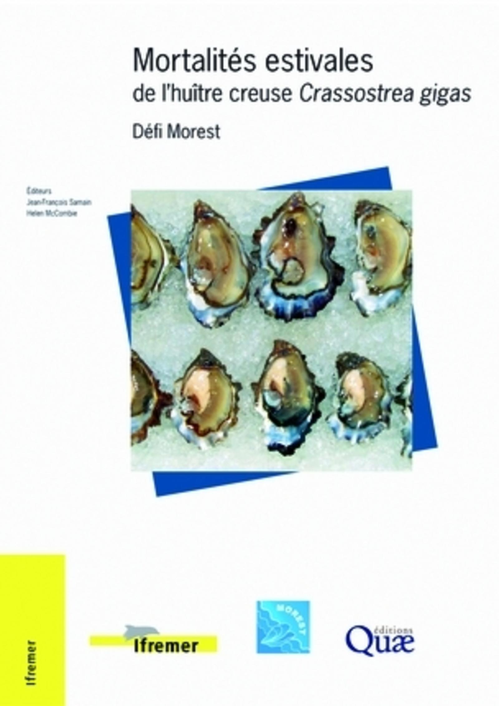 Mortalités estivales de l'huître creuse Crassostrea gigas