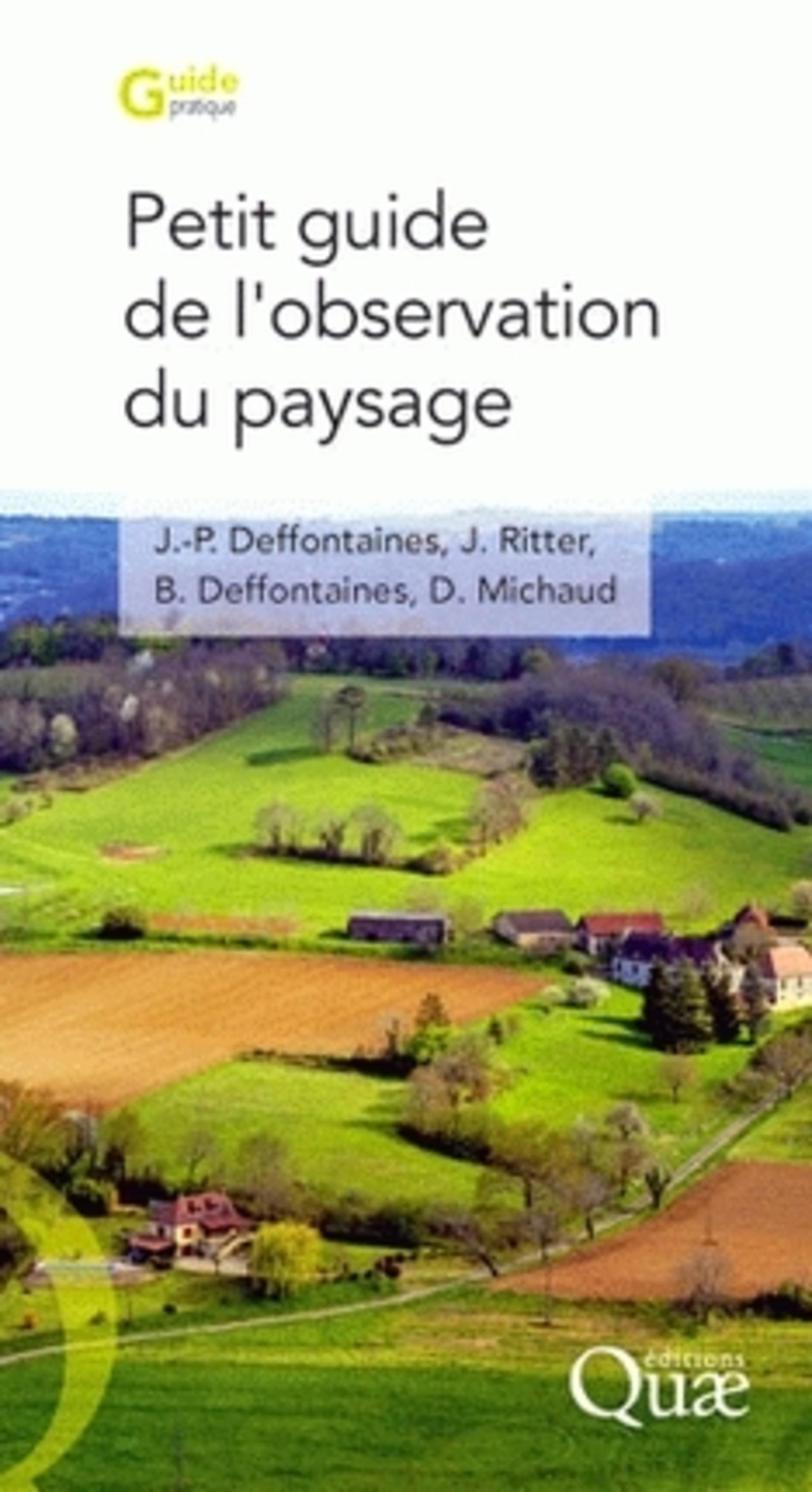 PETIT GUIDE DE L'OBSERVATION DU PAYSAGE