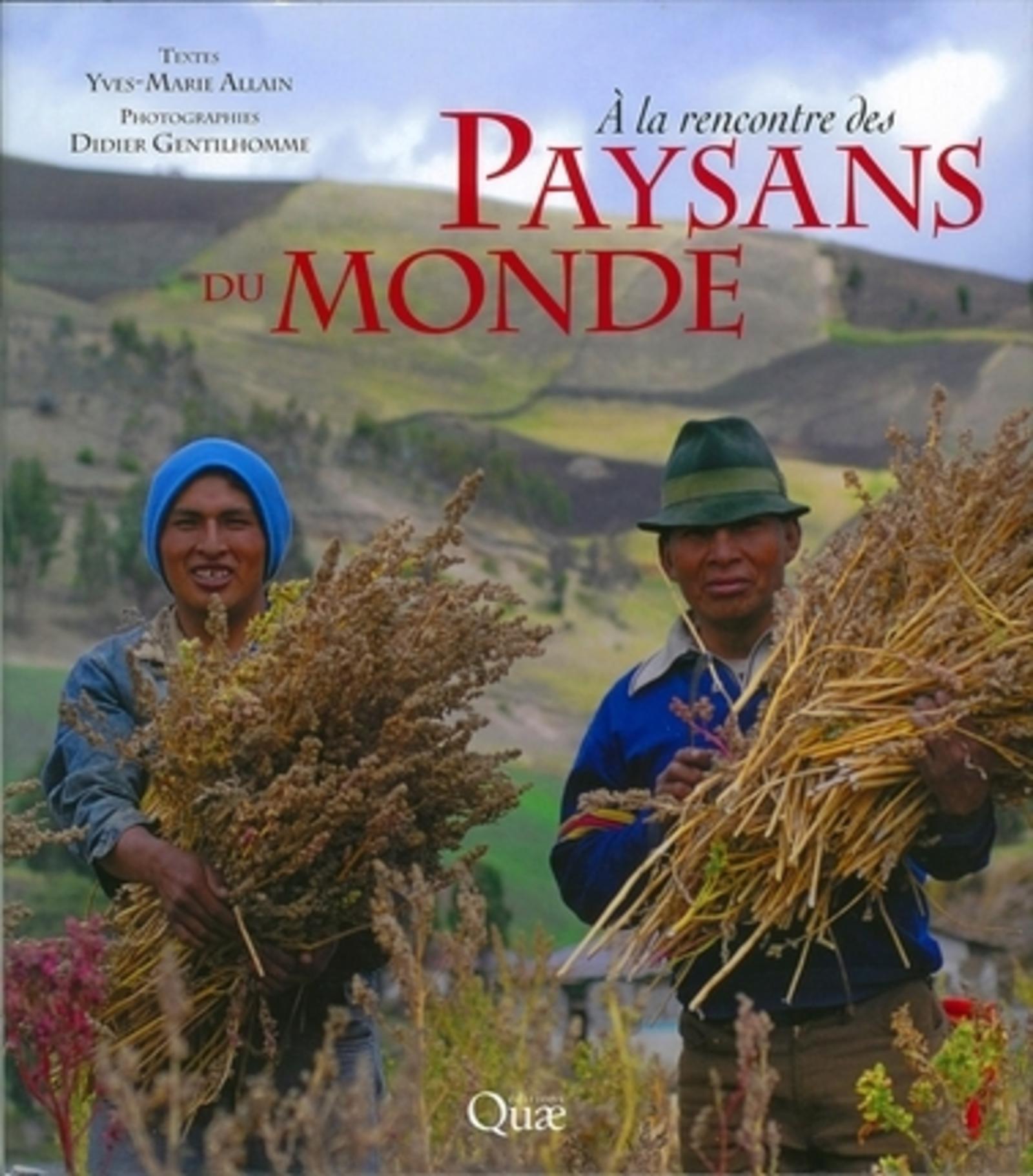 A la rencontre des paysans du monde