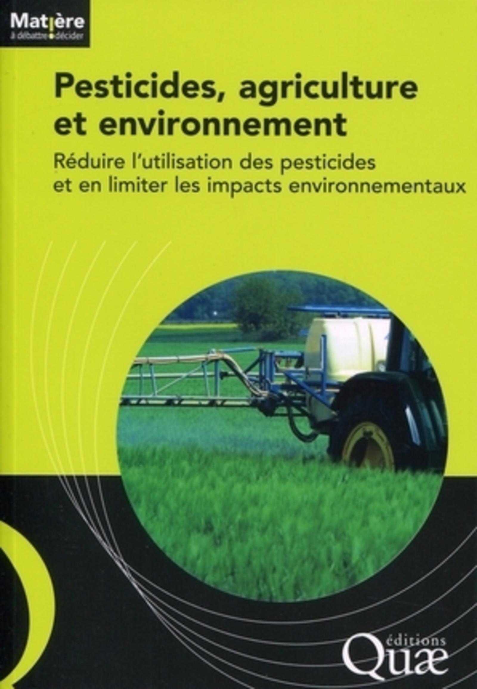 Pesticides, agriculture et environnement