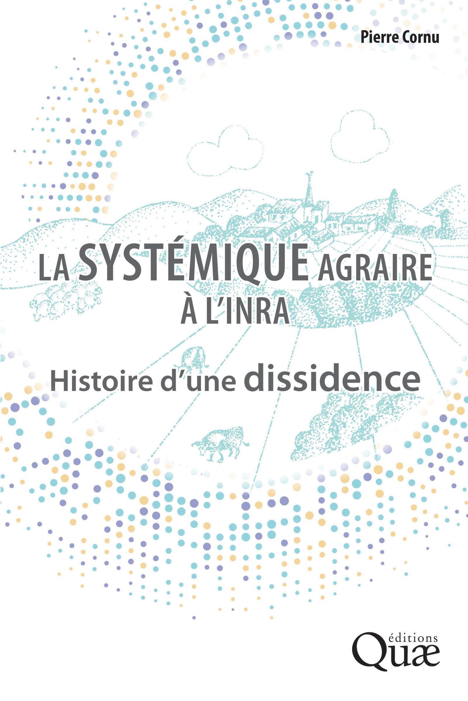 La systémique agraire à l'Inra