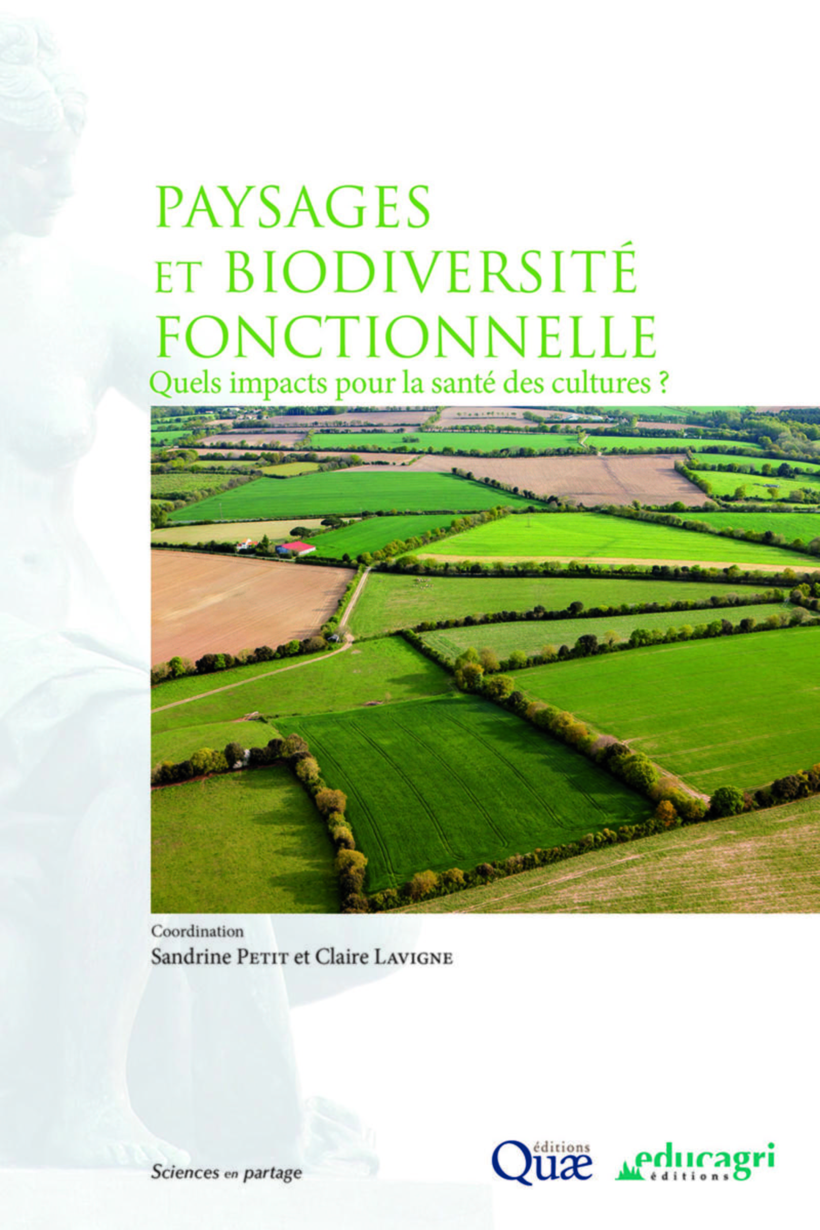 Paysage, biodiversité fonctionnelle et santé des plantes