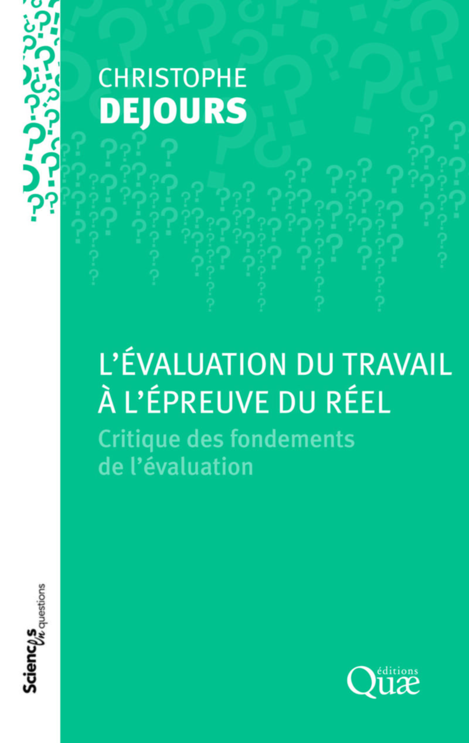 L'évaluation du travail à l'épreuve du réel