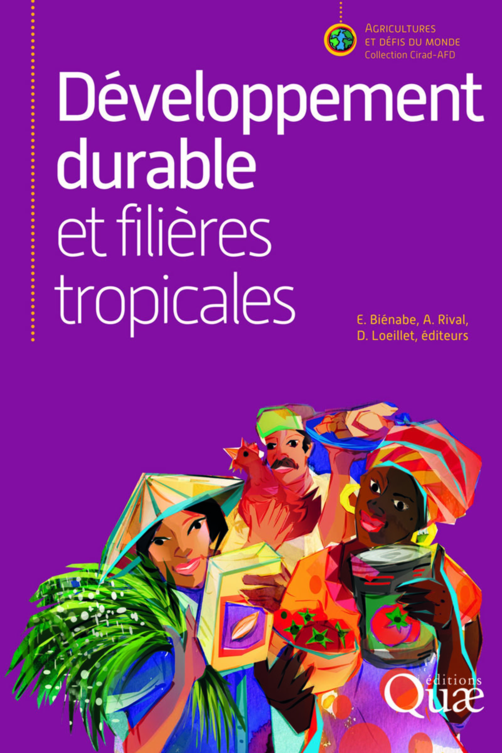 Développement durable et filières tropicales