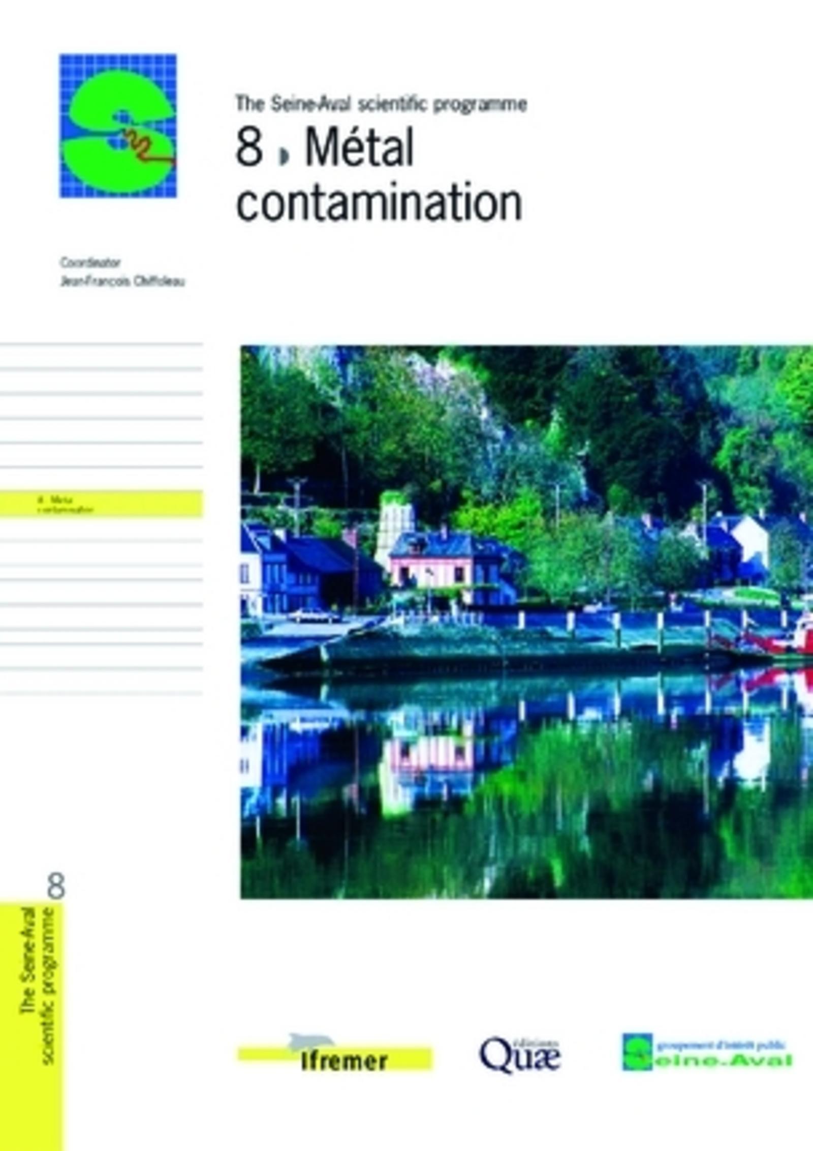 8- METAL CONTAMINATION (THE SEINE-AVAL SCIENTIFIC PROGRAMME)
