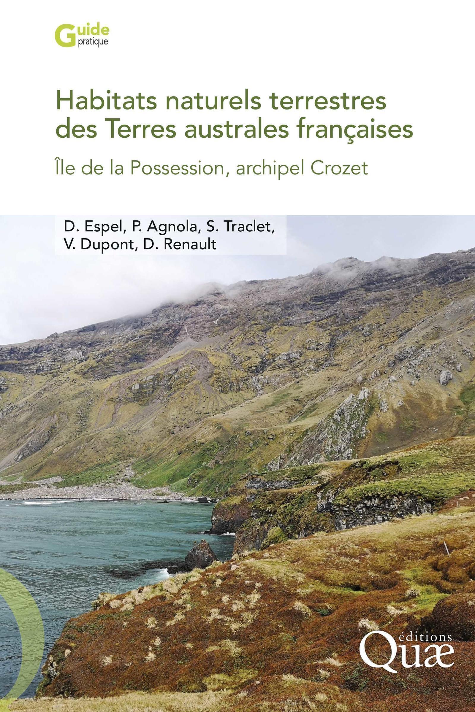 Habitats naturels terrestres des Terres australes françaises