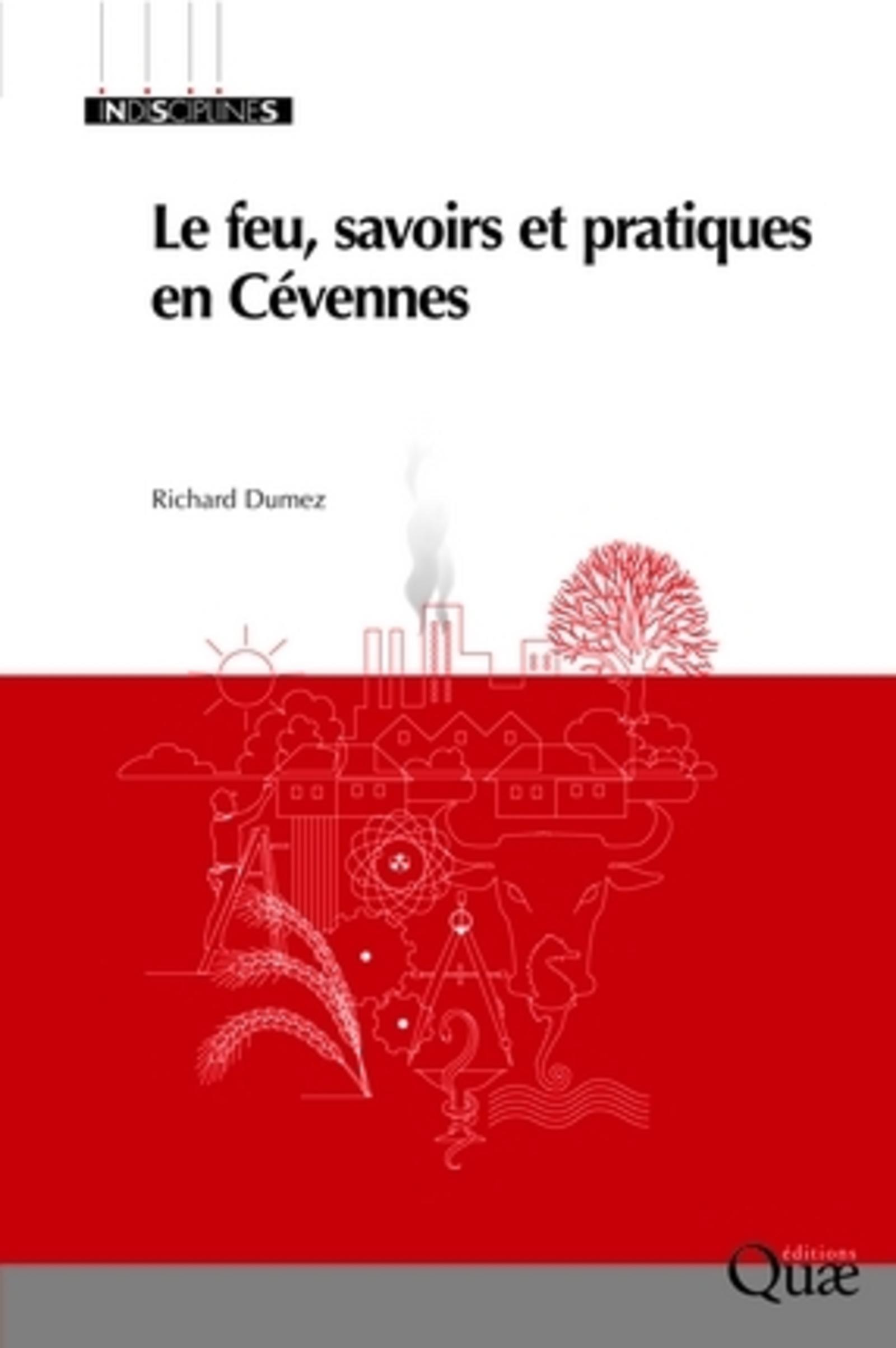Le feu, savoirs et pratiques en cévennes