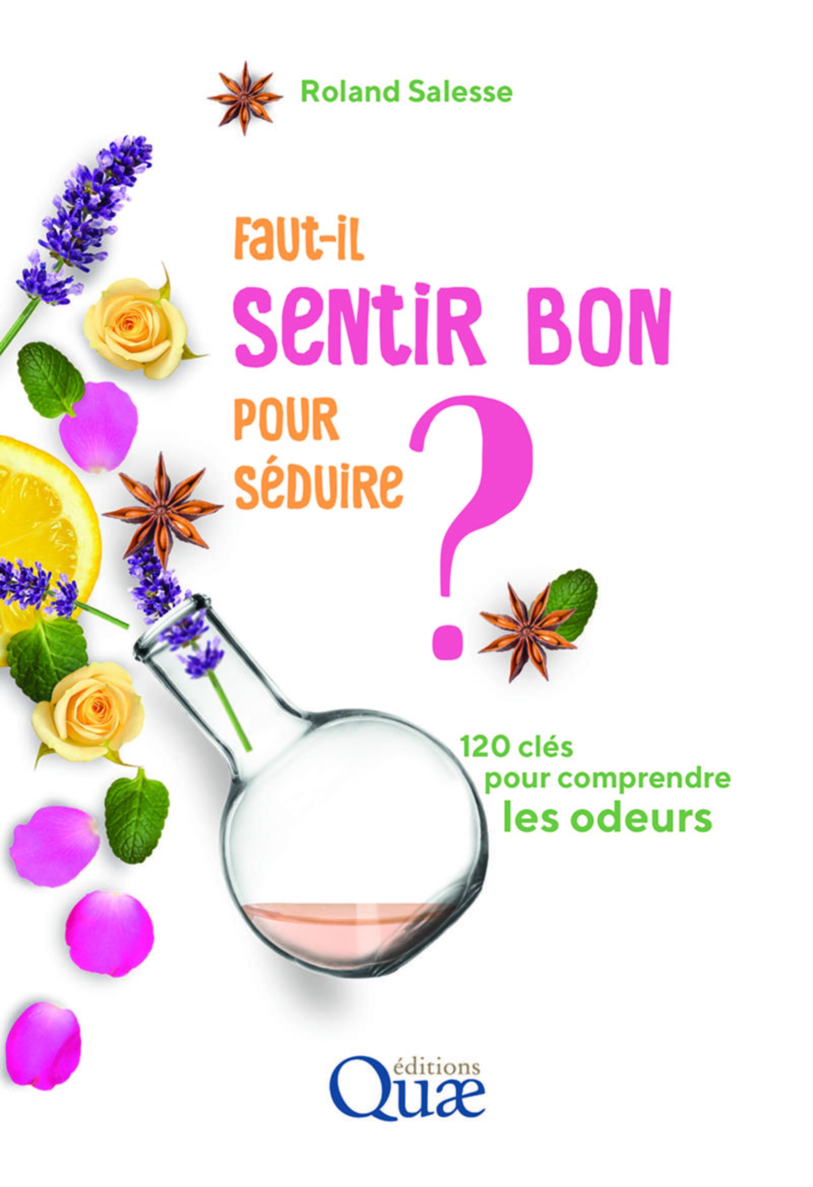 Faut-il sentir bon pour séduire ?