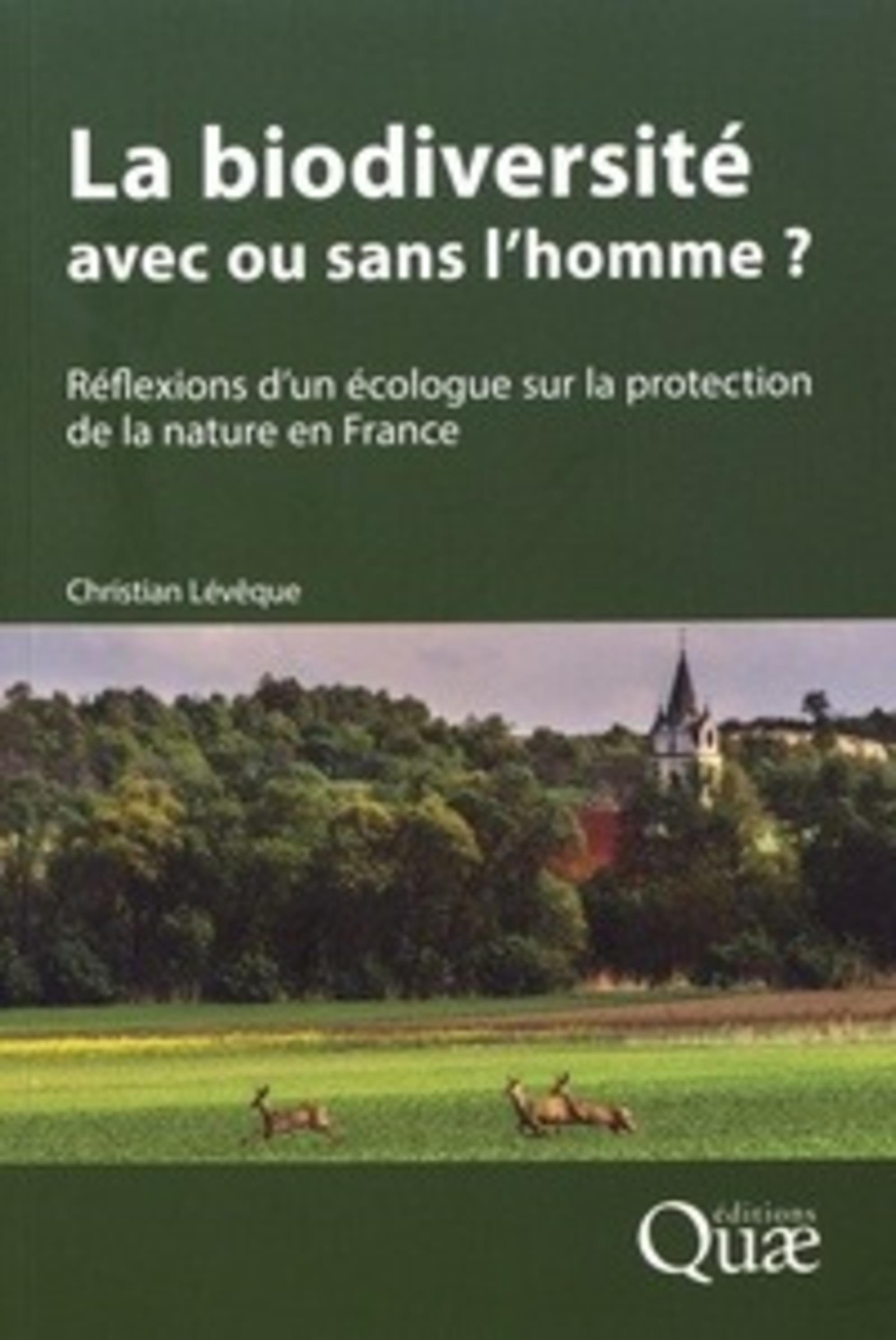 La biodiversité : avec ou sans l'homme ?