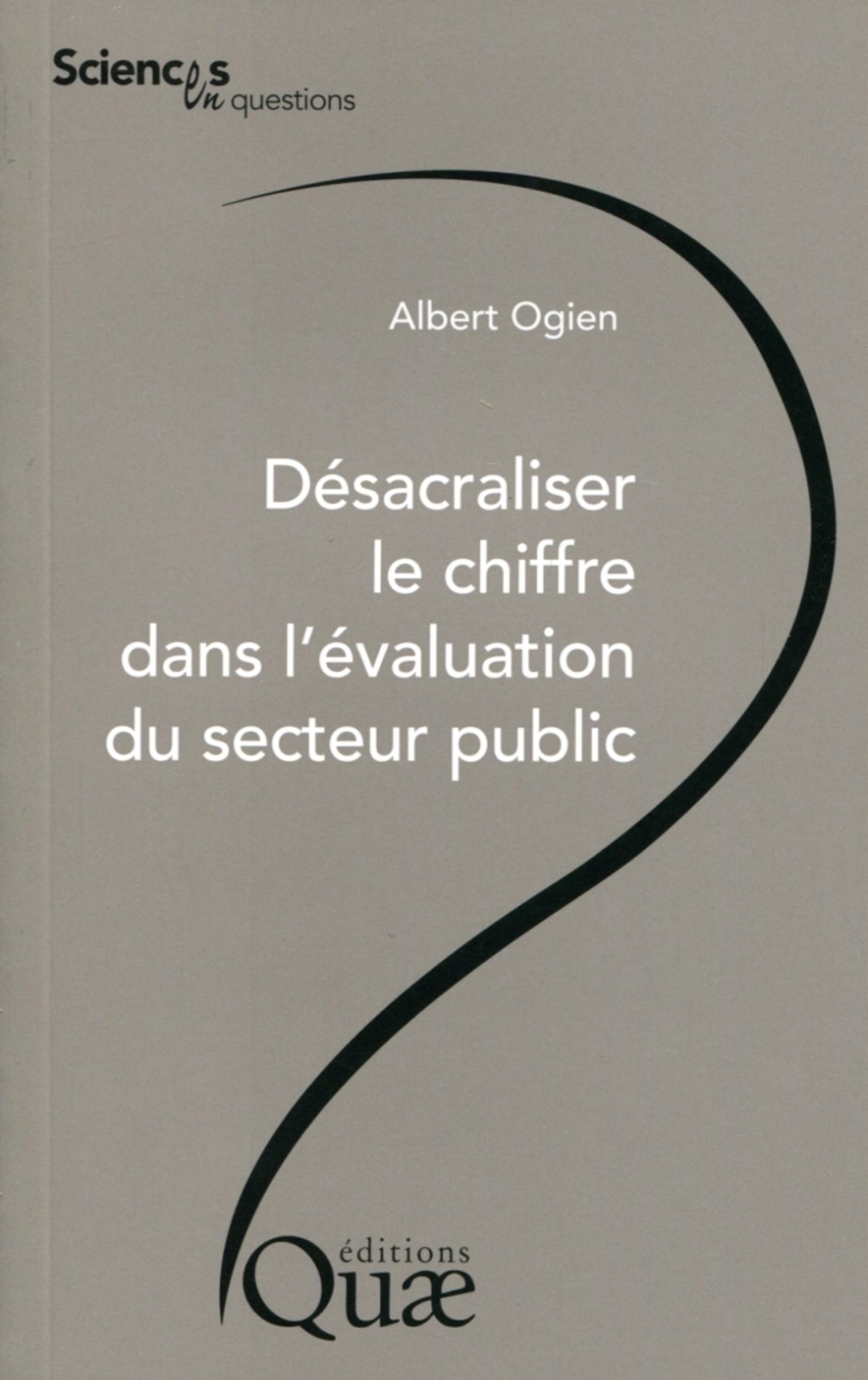 Désacraliser le chiffre dans l'évaluation du secteur public