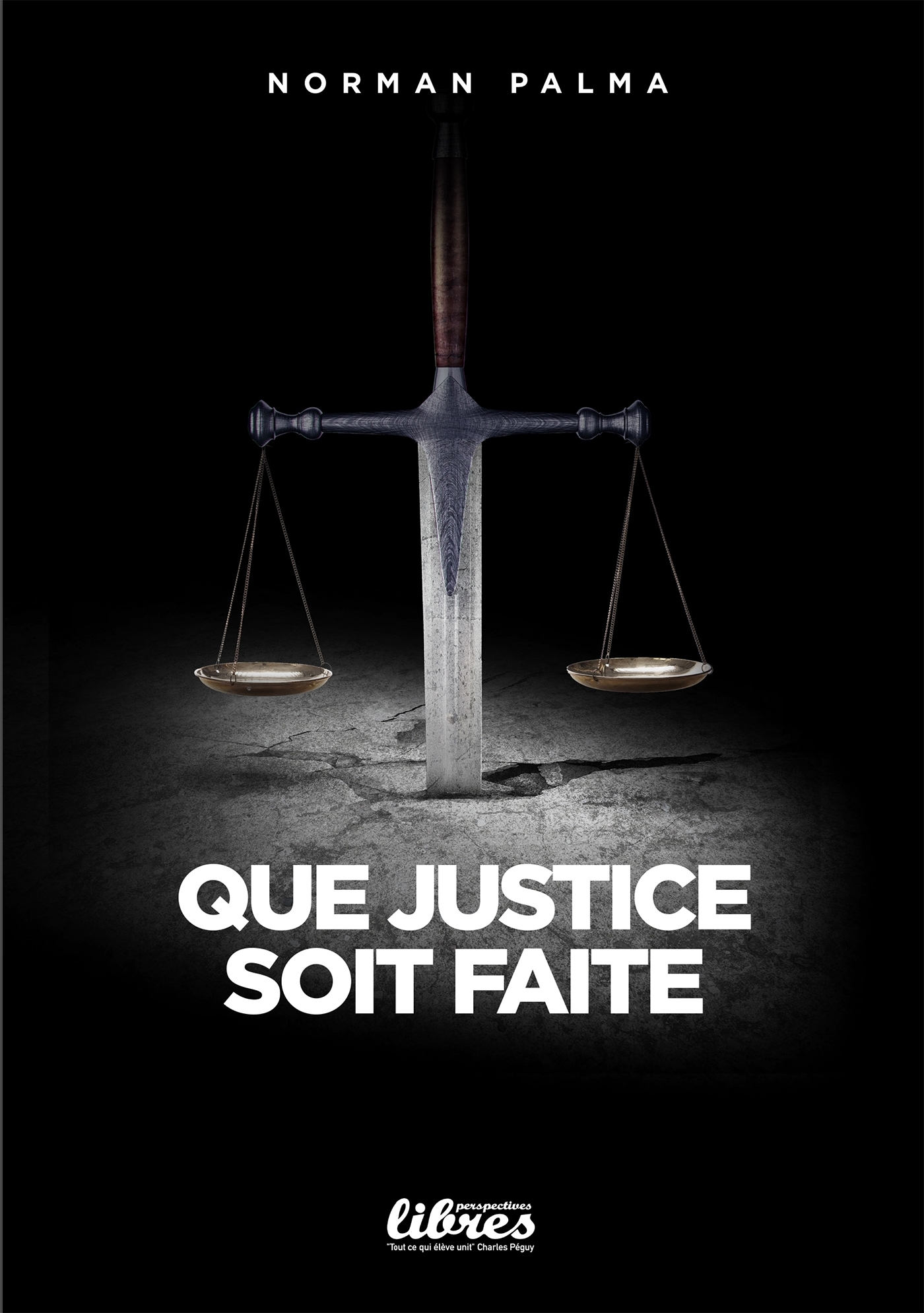 Que justice soit faite